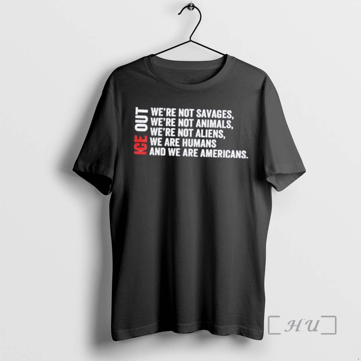 Officials Ice Out Were Not Savages Were Not Animals Were Not Aliens Premium T Shirts
