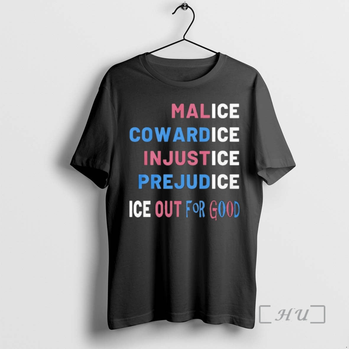Officials Ice Out For Good Anti Ice Protest Malice Cowardice Injustice Prejudice Premium T Shirts