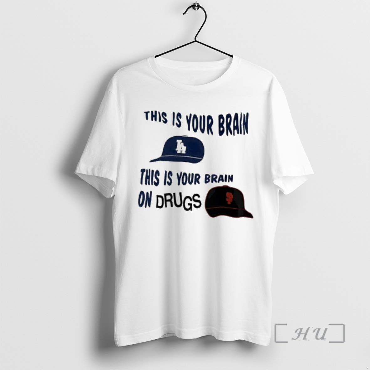 Officials This Is Your Brain Los Angeles Dodgers X San Francisco Giants Premium T Shirts