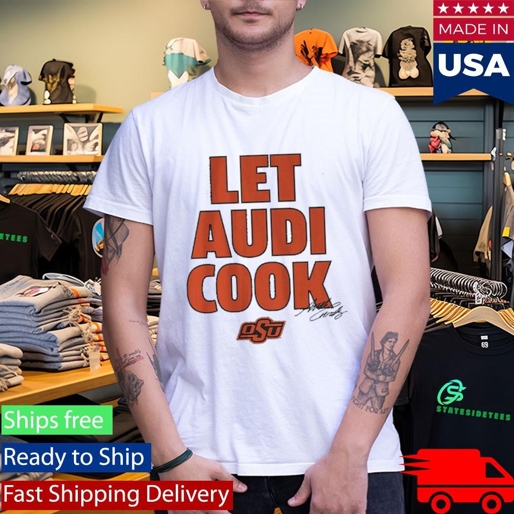 Oklahoma State Basketball Audi Crooks Let Audi Cook Shirt