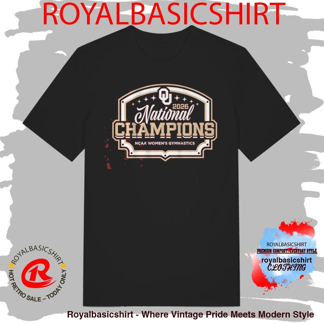 Oklahoma Women’s Gymnastics 2026 National Champions Shirt