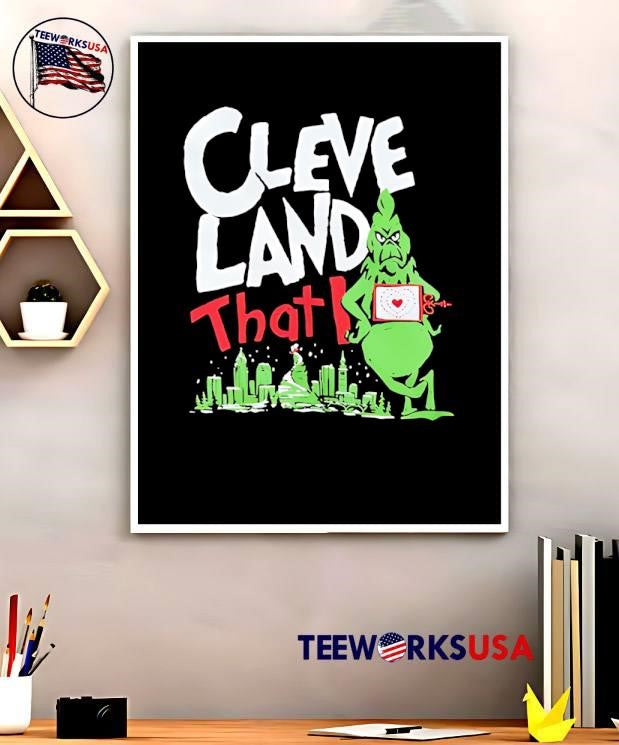 Original Cleveland That I Grinch shirt