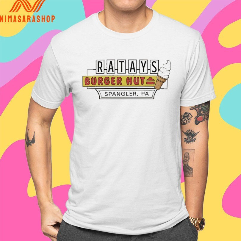 Ratays Burger Hut Spangler Pa Shirts