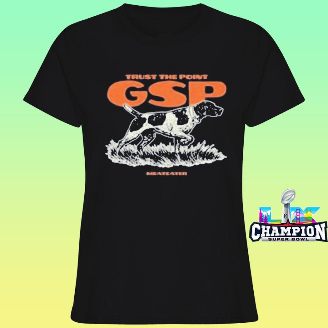 The Meateater Hunt With Gsps Shirt