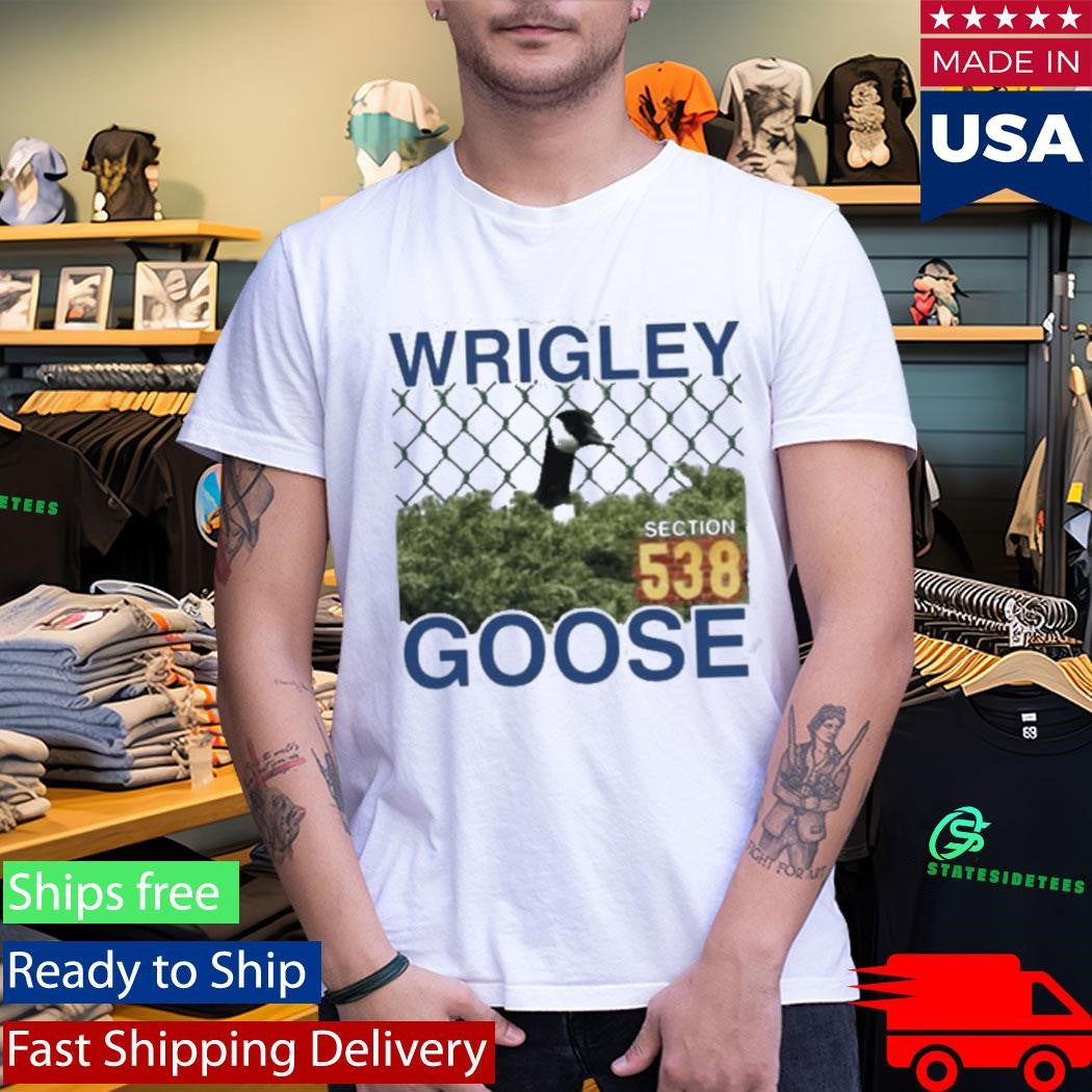 The Wrigley Goose Is Good Luck Shirt