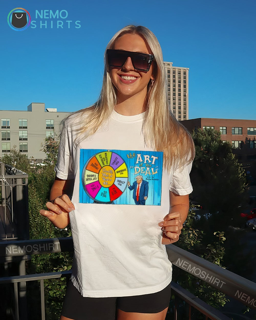 The art of the deal wheel Donald Trump shirt