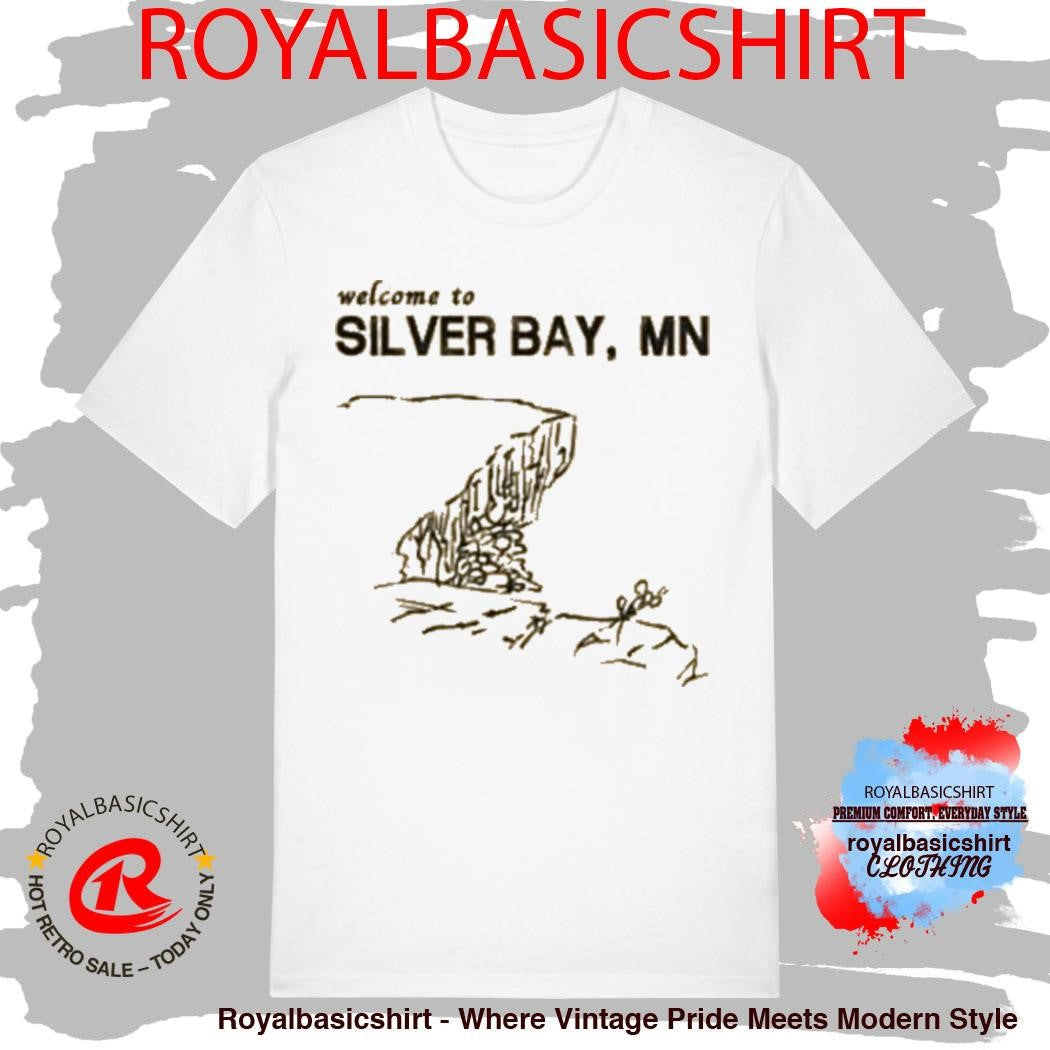 Welcome Silver Bay Shirt