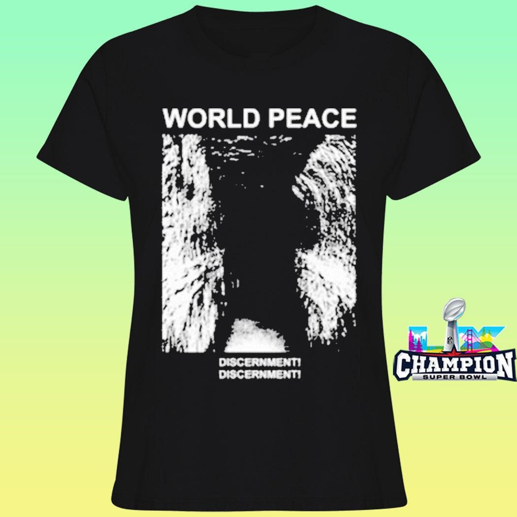 World Peace Discernment Shirt