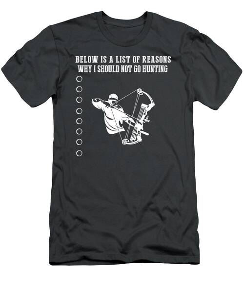 Hunting Excuses Revealed Tshirt T-Shirt