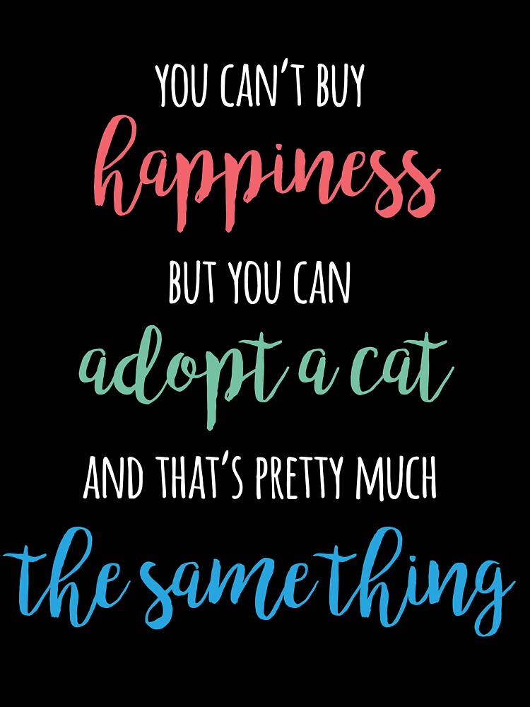 Cat Lover gift Adot A Cat Cat Adopter Shirt Kitty Adoption Meme by djpraxis