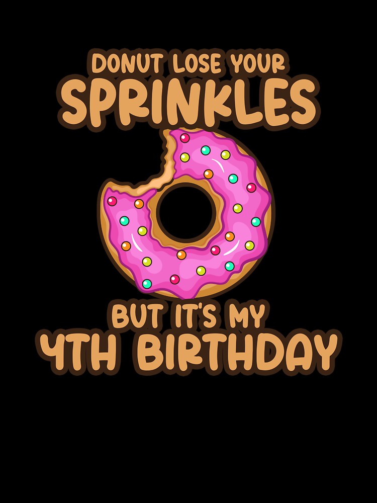 Donut Lose Your Sprinkles 4th Birthday by SwankyFine