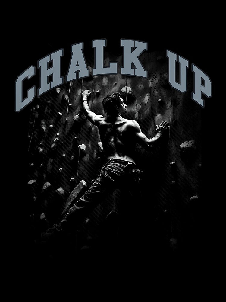 Chalk Up Boulderer by JoyJRamos