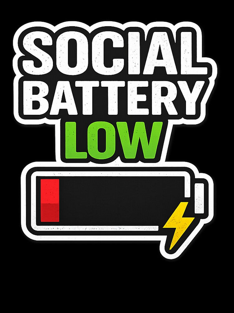 Social Battery Low Funny Introvert Sticker by Timeless Junction
