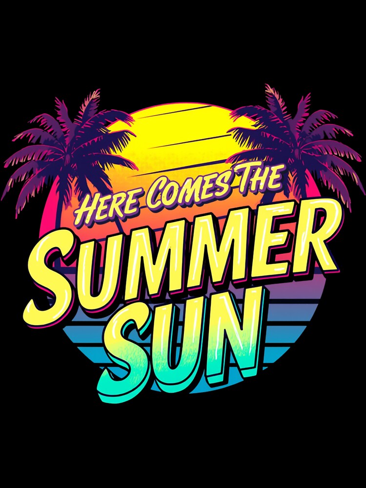 Here comes the summer sun by whatthefoxsays