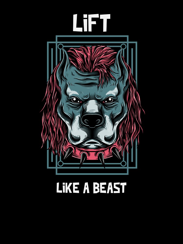 Lift Like A Beast by PucksPlace