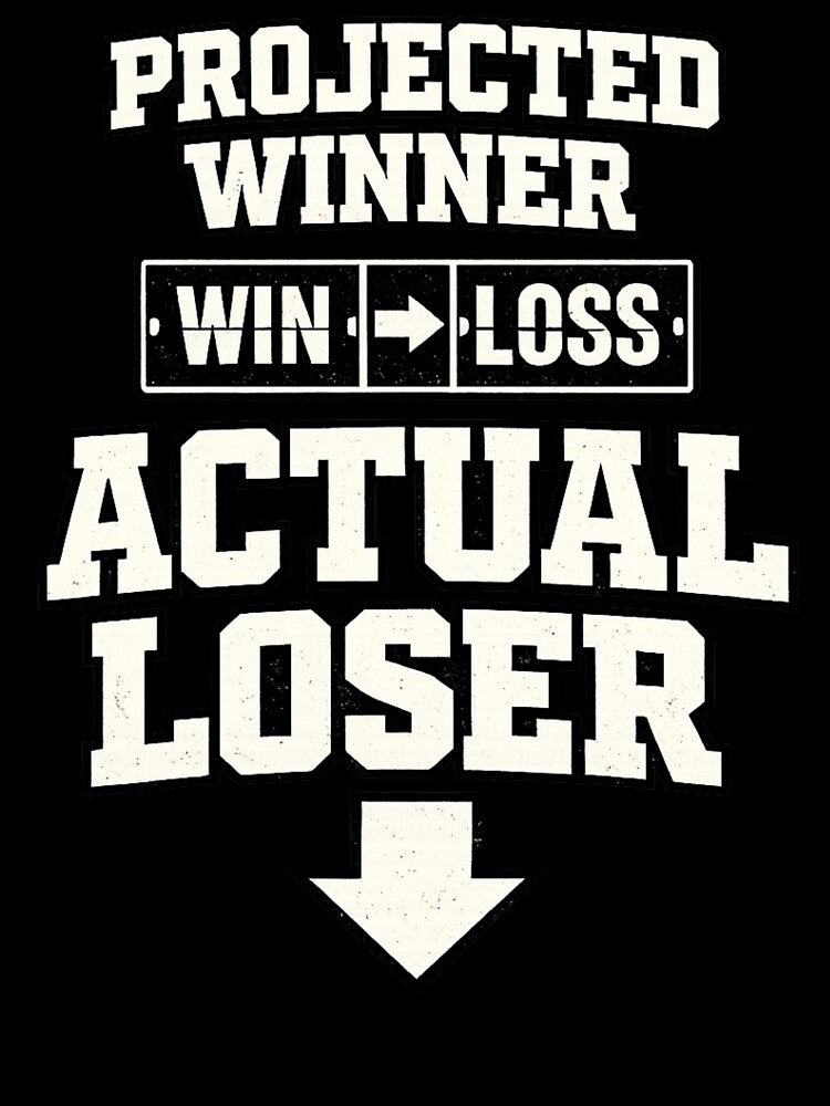 Projected Winner Actual Loser Fantasy Football Shirt Funny Draft Fail League Loser Humor Tee by Grayson809