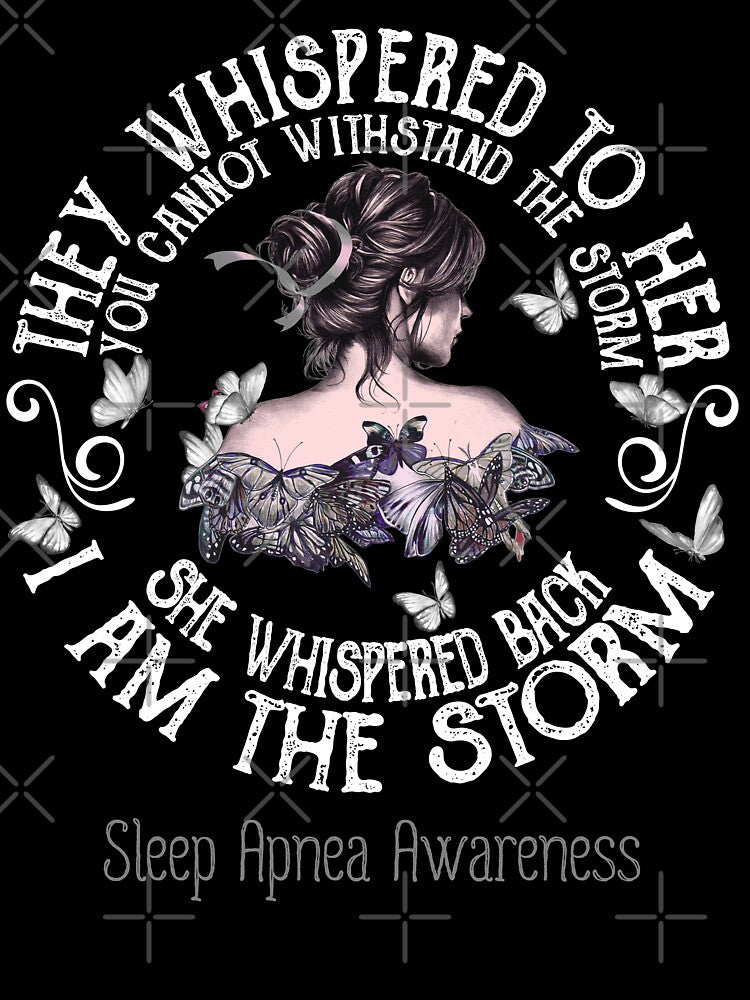 Women Sleep Apnea Warrior I Am The Storm by Grooffos