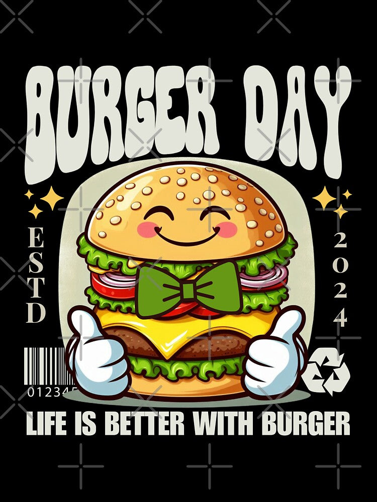 Burger day : life is better with burger by Peerless-Prime