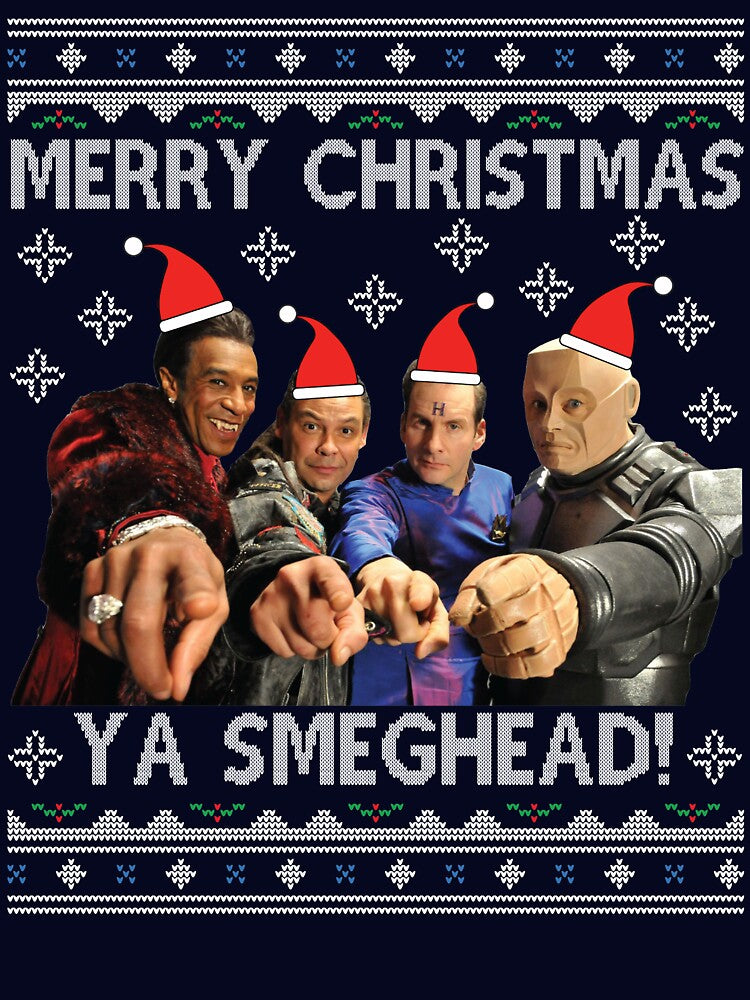 Red Dwarf Merry Christmas Ya Smeghead by Nova5