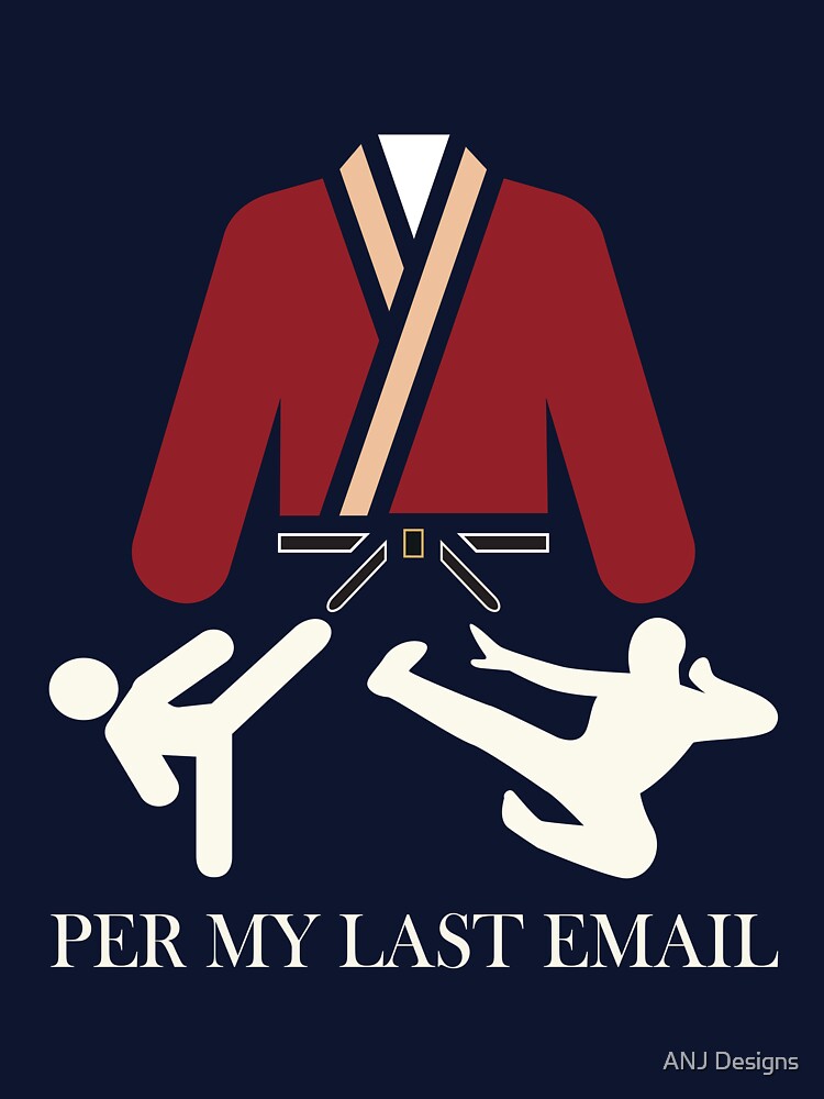 Per My Last Email Funny Office Sarcasm Design by anjdesigns_tees_pod