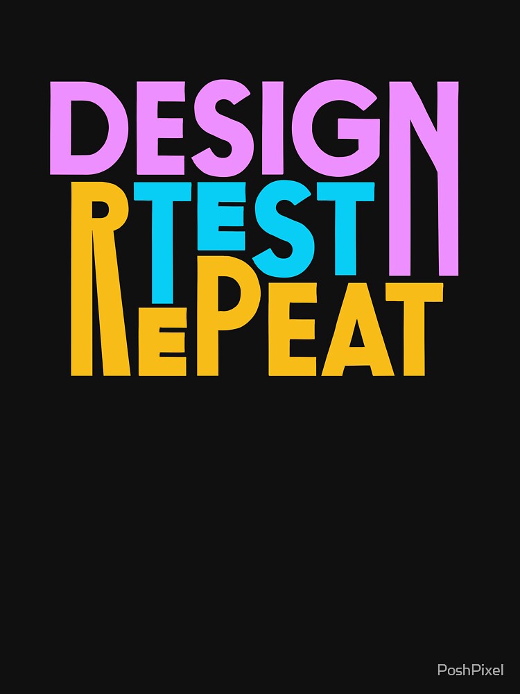 Design Test Repeat - UX Designer | Product Designer | UI Designer Stickers by PoshPixel