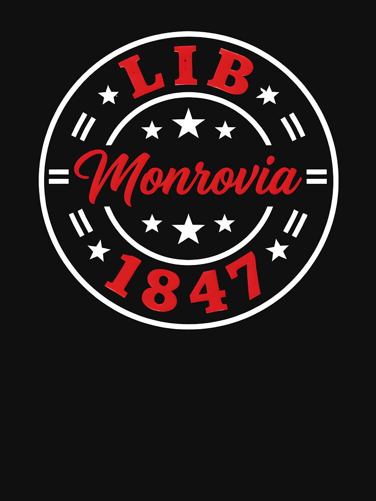 LIB 1847 Monrovia Heritage Design | Liberian Pride Culture by VibeWear2026