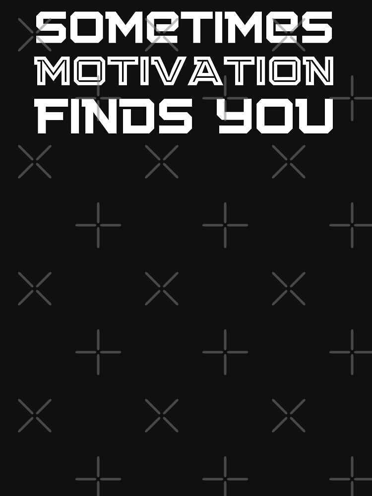 Sometimes Motivation Finds You Funny Gifts For Gym Lovers by nquestiaa