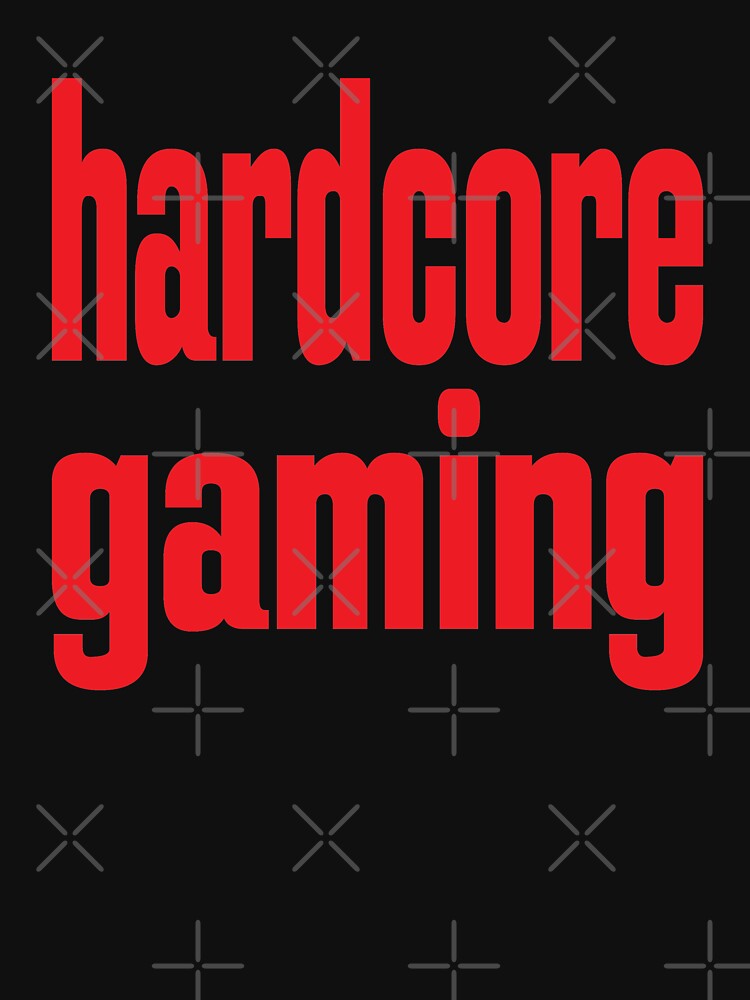 Hardcore Gaming Words Gamers Use. I Love Playing Esports! by WordsGamersUse