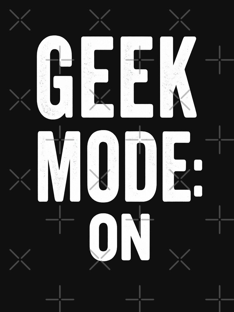 Geek T-shirt “Geek Mode: ON” – Funny gamer design by Japonmania : "le style venu du coeur "