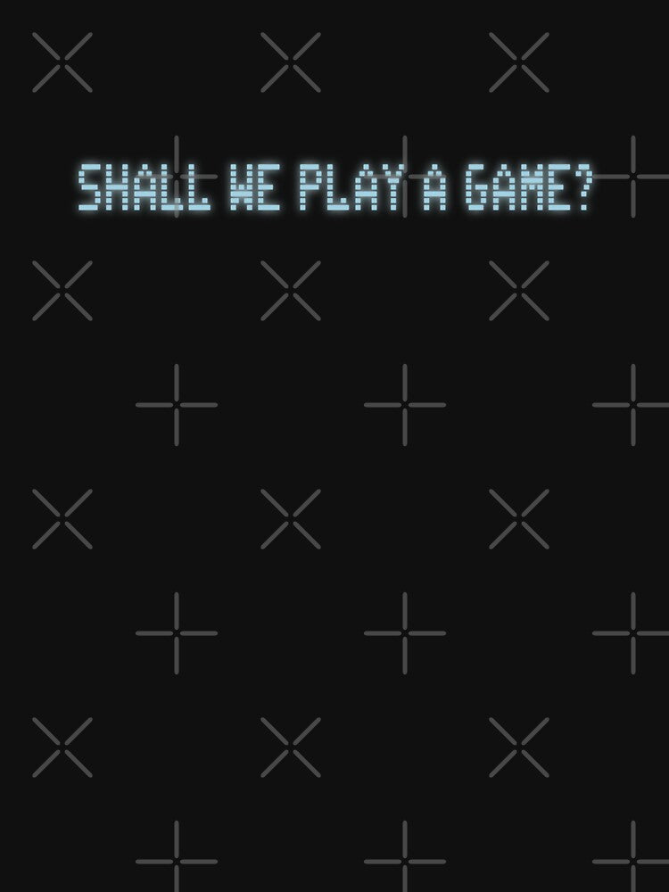 Shall We Play a Game by stobiwan