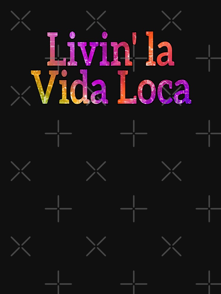 Livin la Vida Loca by Vienna15