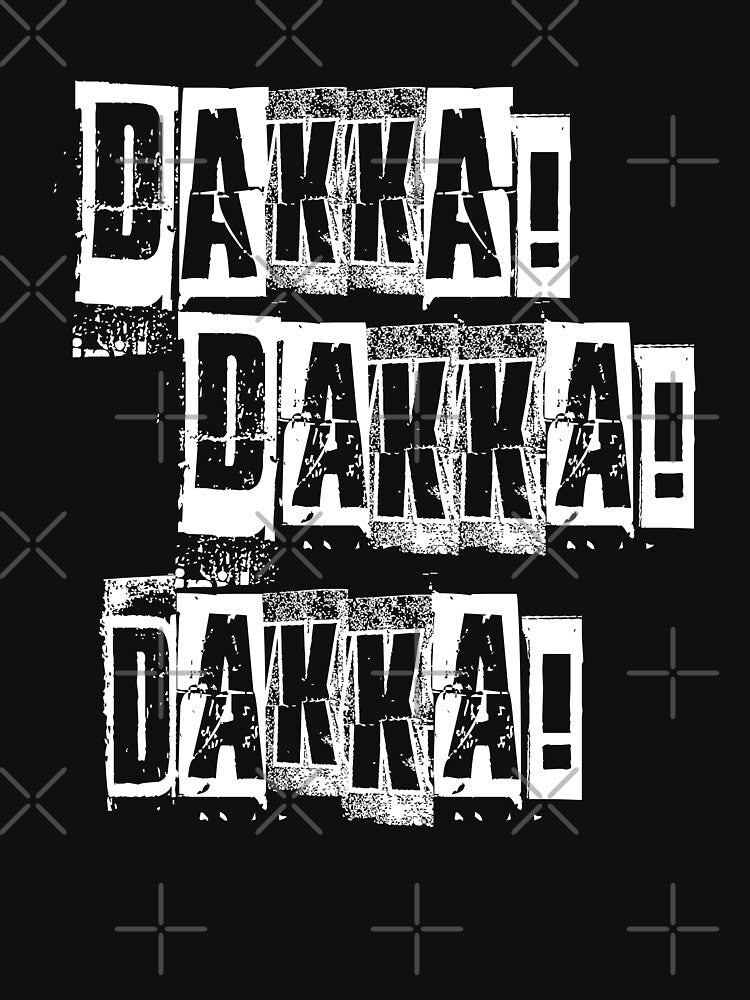 Dakka Dakka Dakka - Orkz Quotes - Orks by pixeptional