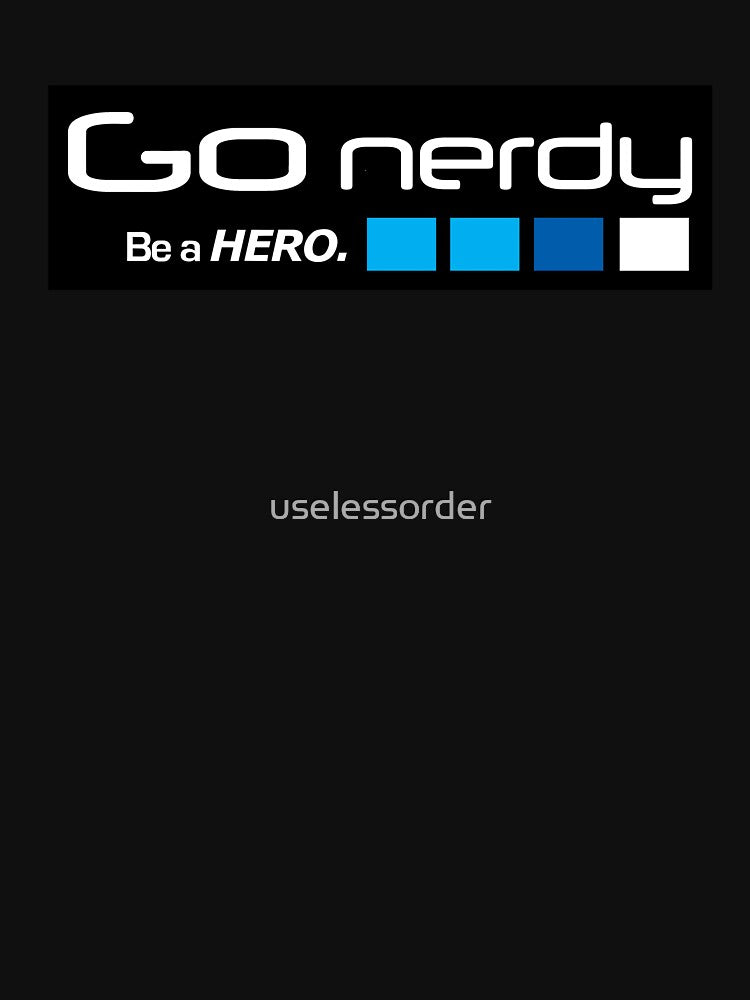 Go Nerdy by uselessorder