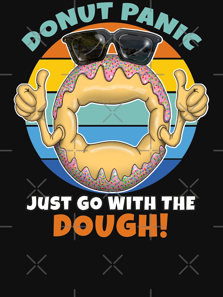 Donut Panic Funny Donut Lovers by Status71