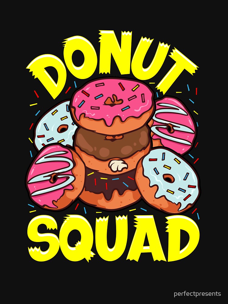 Funny Donut Squad Cute Donut Obsessed by perfectpresents