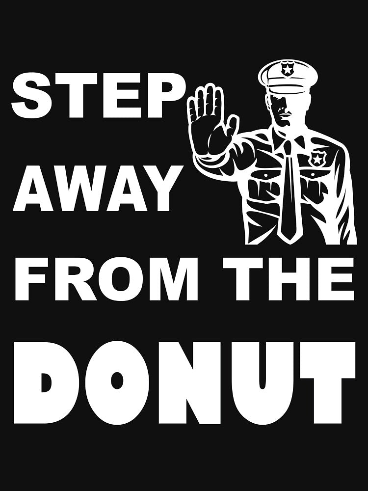 Step Away from the Donut by mrtraz