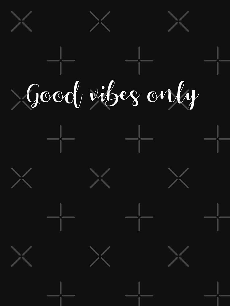 Good Vibes Only inspirational three word quote by flexycreatives