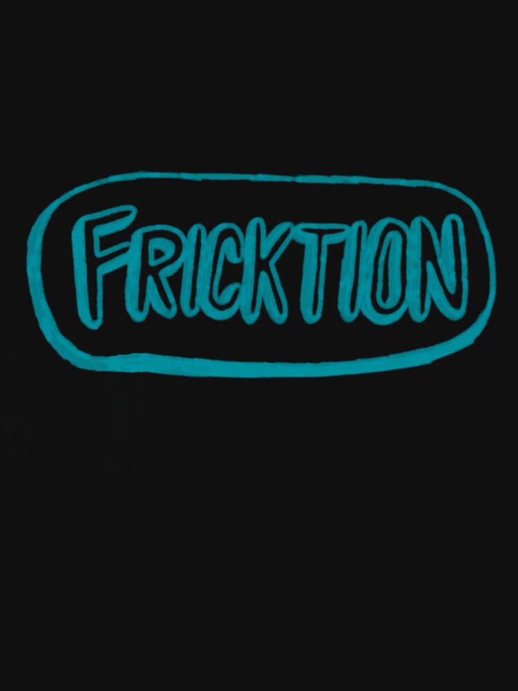 Fricktion by FranksPlump