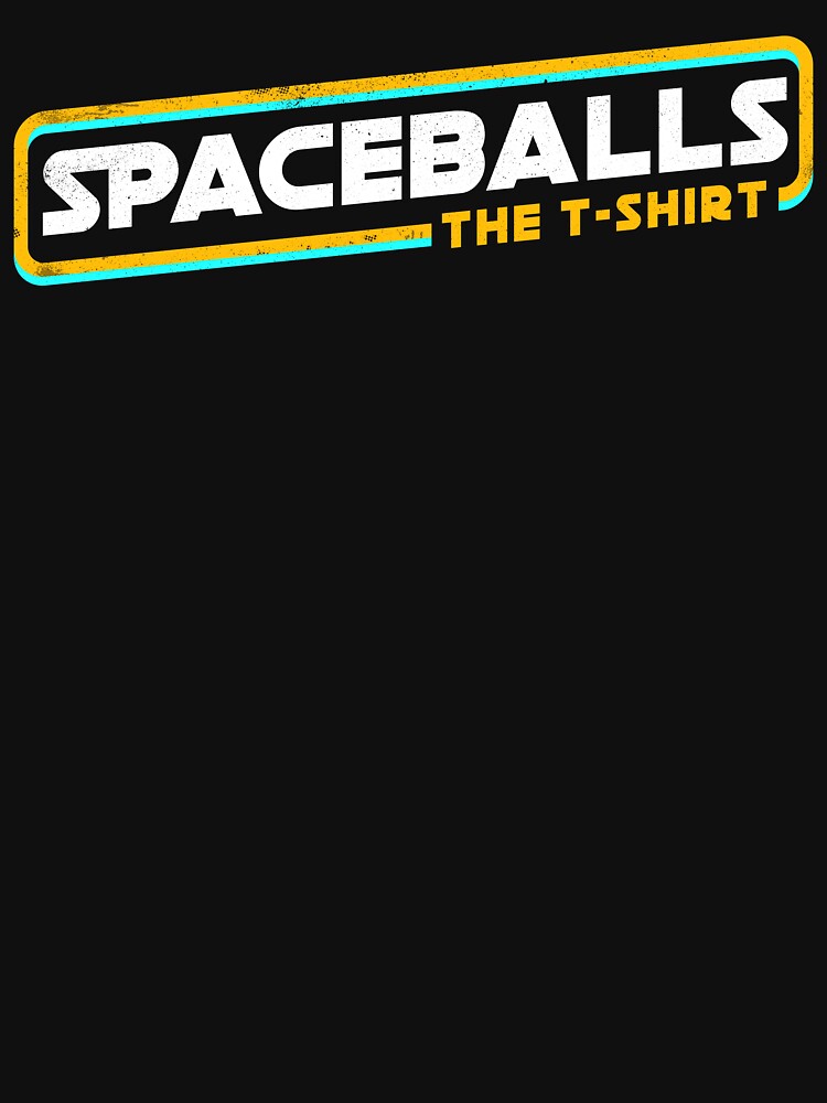 Spaceballs The T-Shirt by therocketman