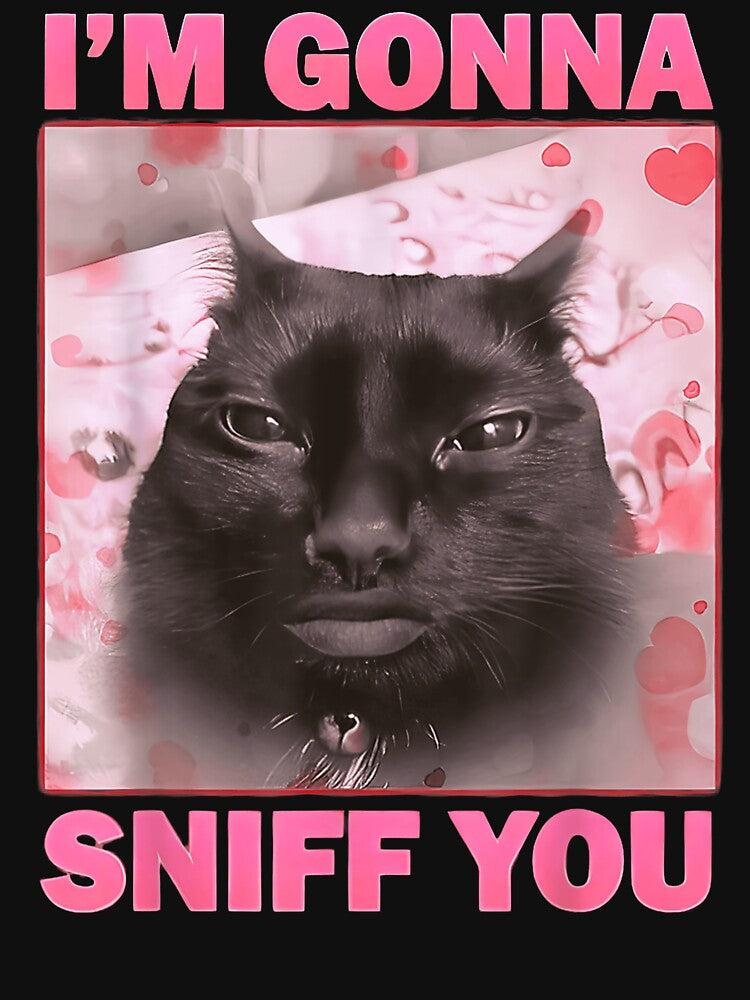 I'M Gonna Sniff You Funny Brainrot Cats Meme by AntulioPerez88