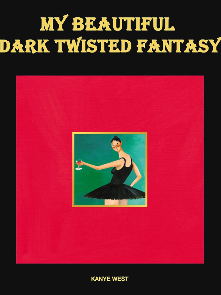 My Beautiful Dark Twisted Fantasy by 2HypeClothing