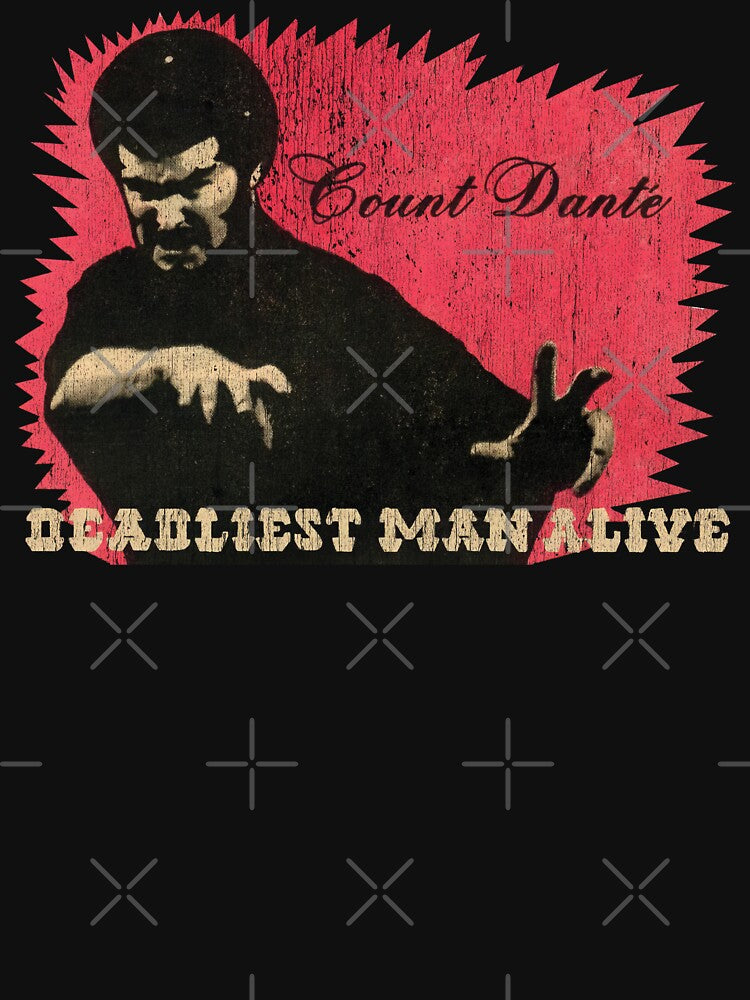 Count Dante: Deadliest Man Alive by brianhillDESIGN