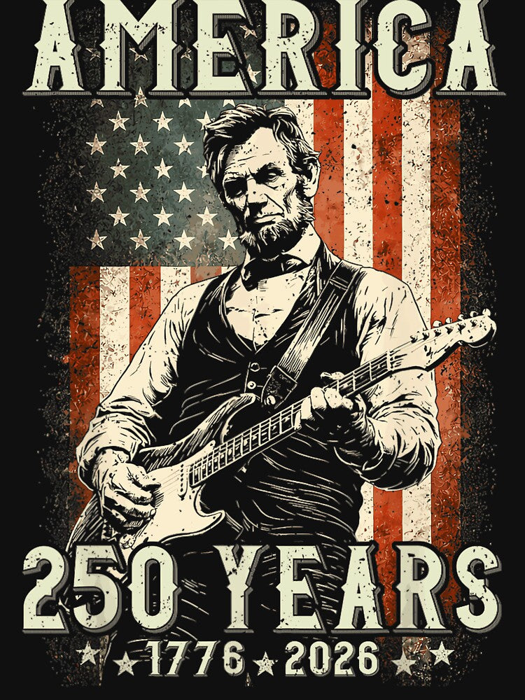 America 250 Years Abraham Lincoln Guitarist 1776 2026 Patriot by SanTiOmal
