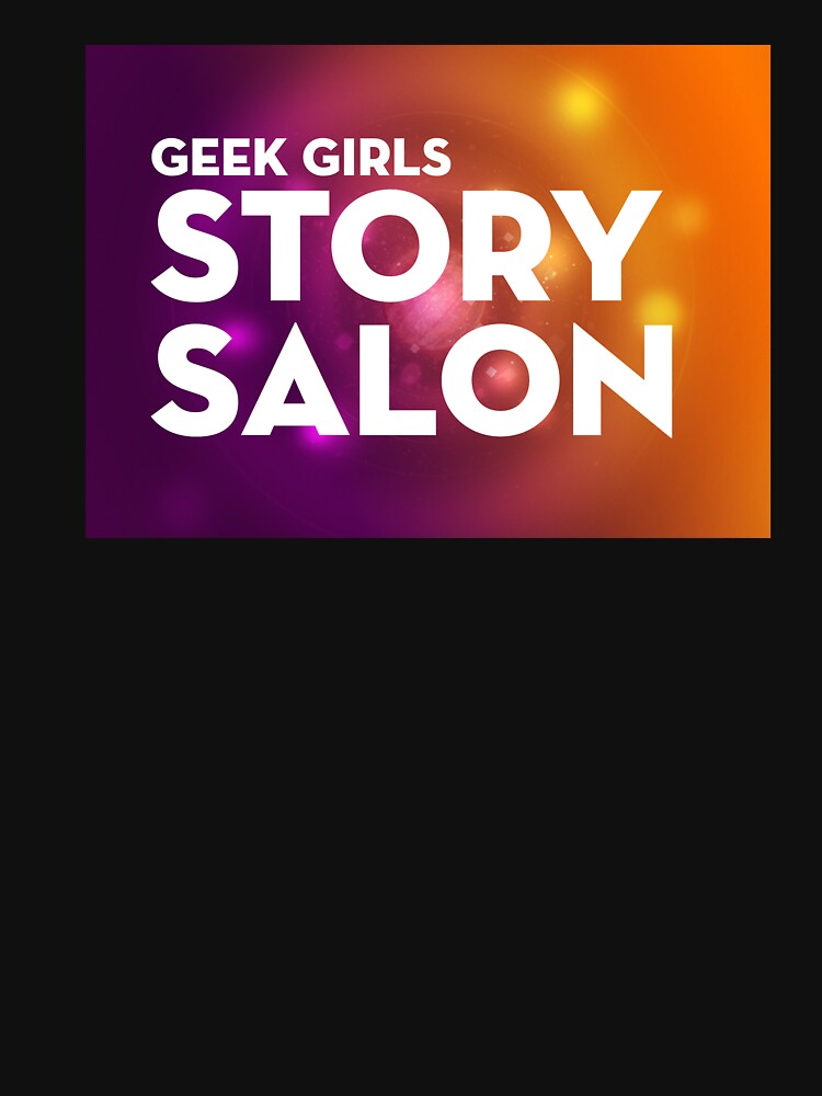 GEEK GIRLS STORY SALON by nerd-girl-art