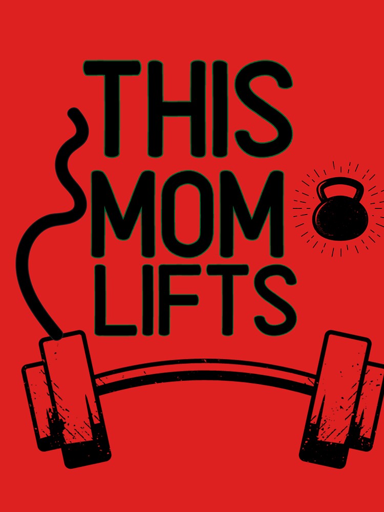 This mom lifts - Funny Gym Quote by unique things