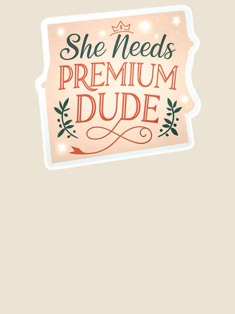 She needs premium dude sign by AhArtMe