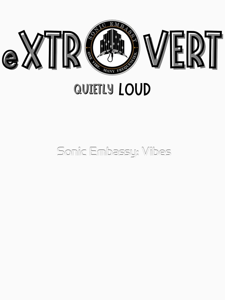 Extrovert life of the party by Sonic Embassy: Vibes