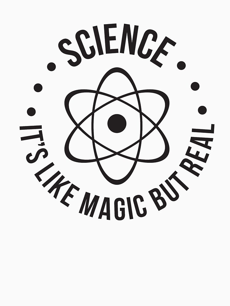 SCIENCE: It's Like Magic, But Real by RedYolk