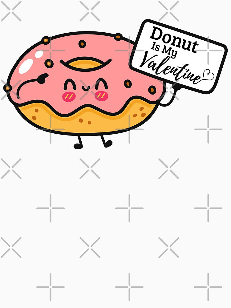 Donut Is My Valentine by LuveraxArt