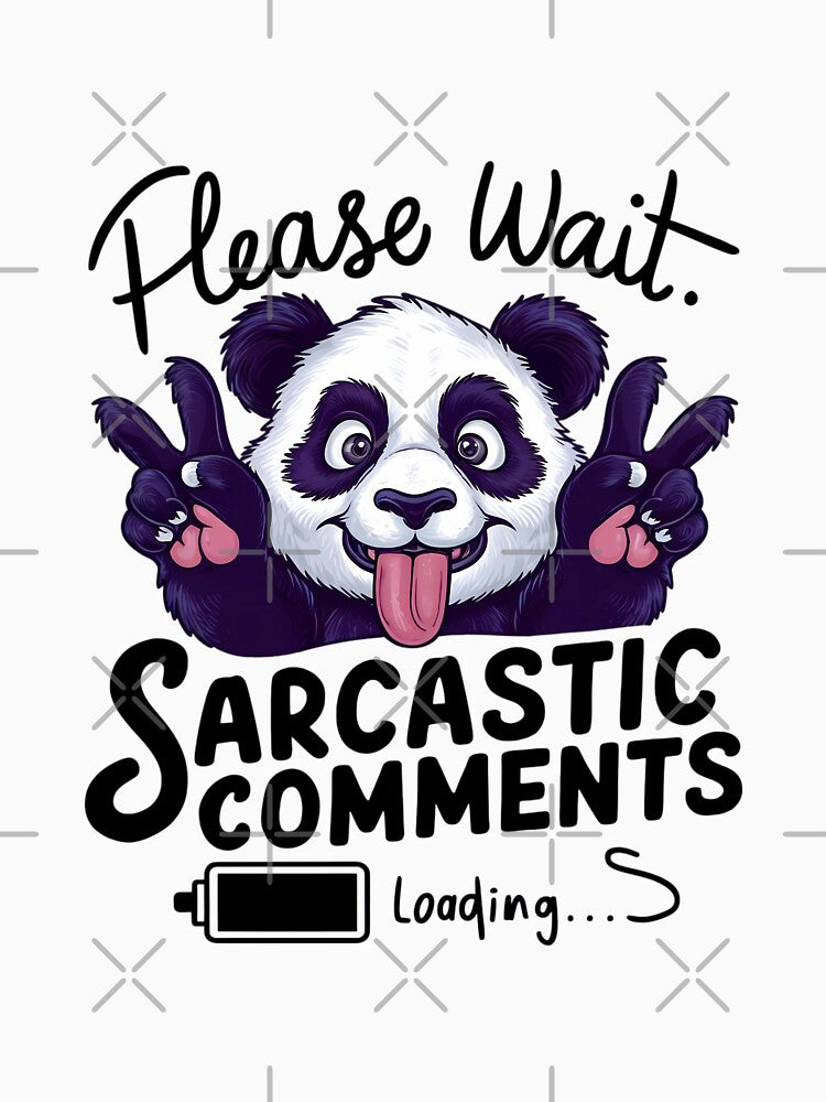 Sarcastic Comments Loading by PawPrintStyles
